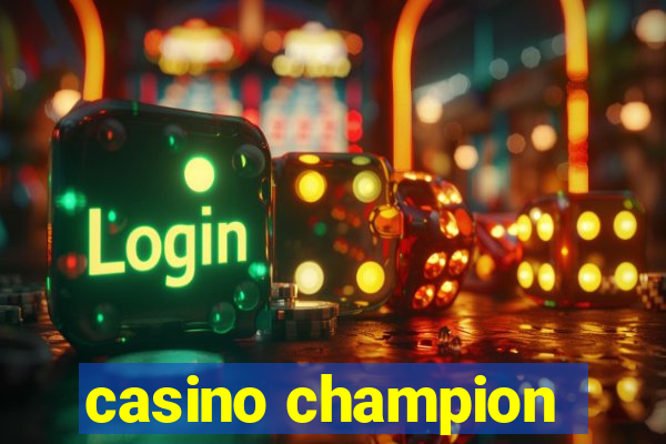 casino champion